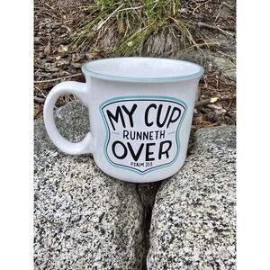 "My Cup Runneth Over" Psalms 23:5 Coffee Cup Open Road